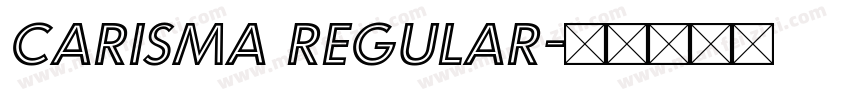 Carisma Regular字体转换
